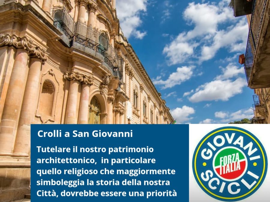 Scicli - danni - chiesa San Giovanni - Forza Italia Giovani Scicli